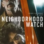 Neighborhood Watch (2025)